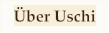 Über Uschi