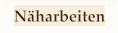 Näharbeiten